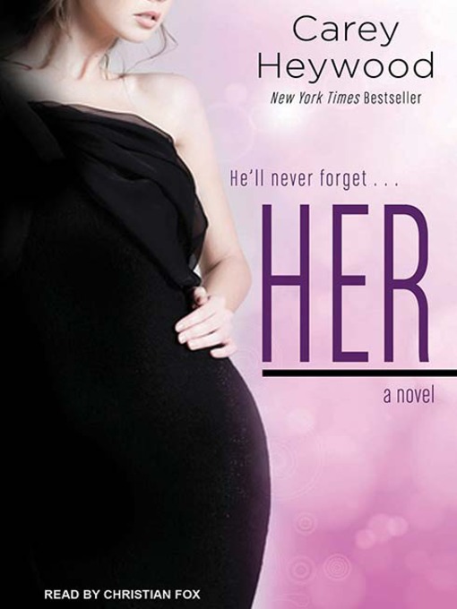 Title details for Her by Carey Heywood - Wait list